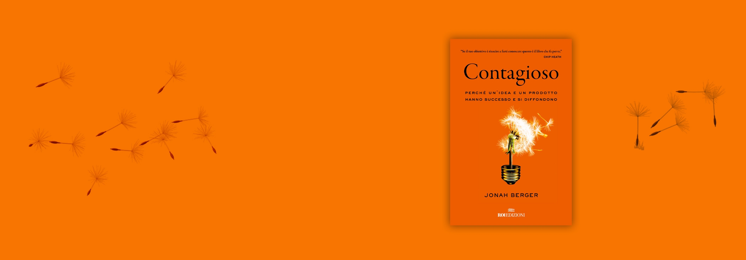 Contagioso, Jonah Berger Contagioso, Jonah Berger
