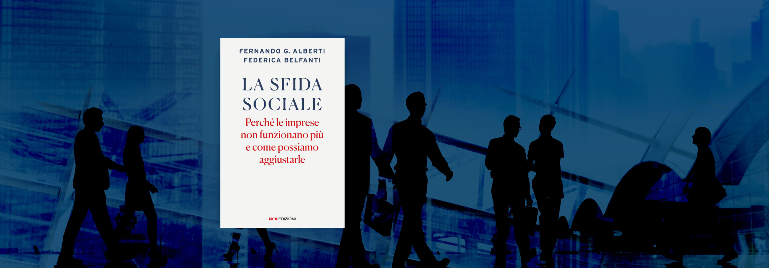 La sfida sociale, Alberti, Belfanti La sfida sociale, Alberti, Belfanti