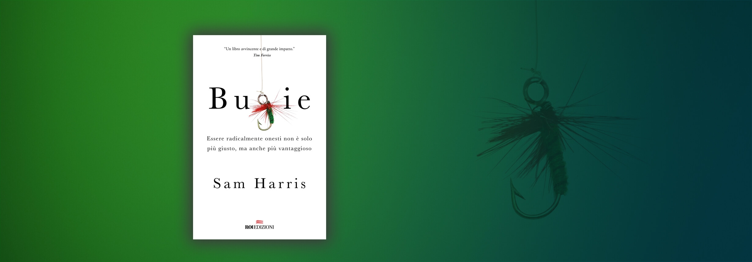 Bugie, Sam Harris Bugie, Sam Harris