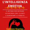 Vendere di più con l'intelligenza emotiva
