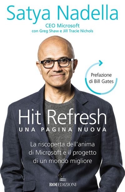 ROI Edizioni, Hit Refresh. Satya Nadella