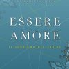 Essere amore