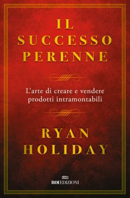 Il successo perenne