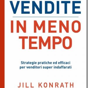 Più vendite in meno tempo