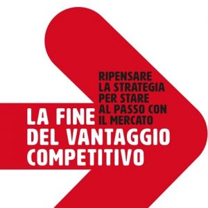La fine del vantaggio competitivo
