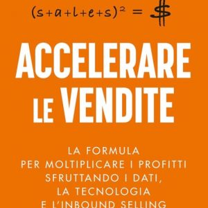 Accelerare le vendite