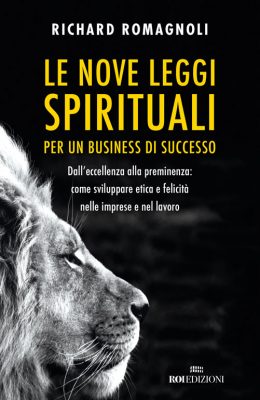 Le 9 leggi spirituali per un business di successo