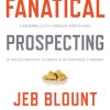 Fanatical Prospecting