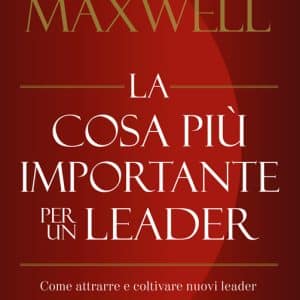 La cosa più importante per un leader