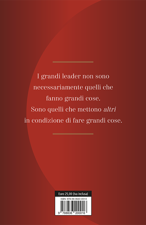 ROI EDIZIONI Maxwell John, La cosa più importante per un leader