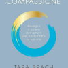La via della compassione