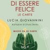 Il permesso di essere felice - LE CARTE