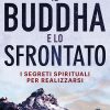 Il Buddha e lo Sfrontato