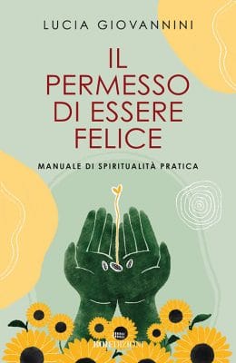 Il permesso di essere felice