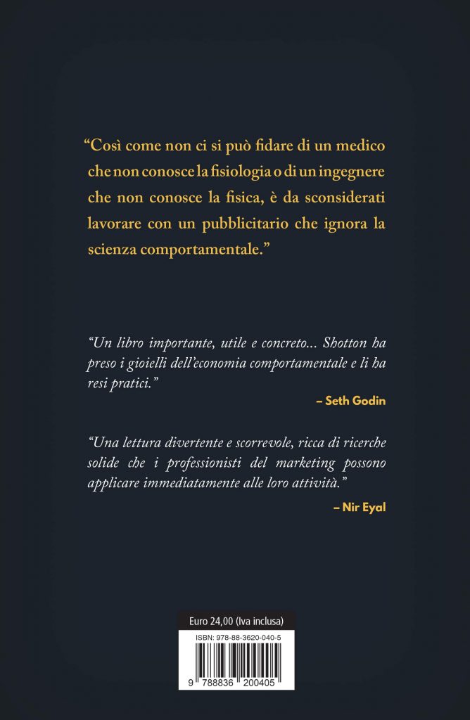 Richard Shotton, La fabbrica delle scelte