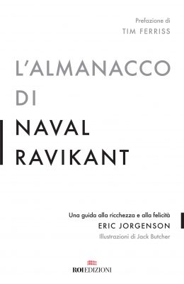 L’almanacco di Naval Ravikant