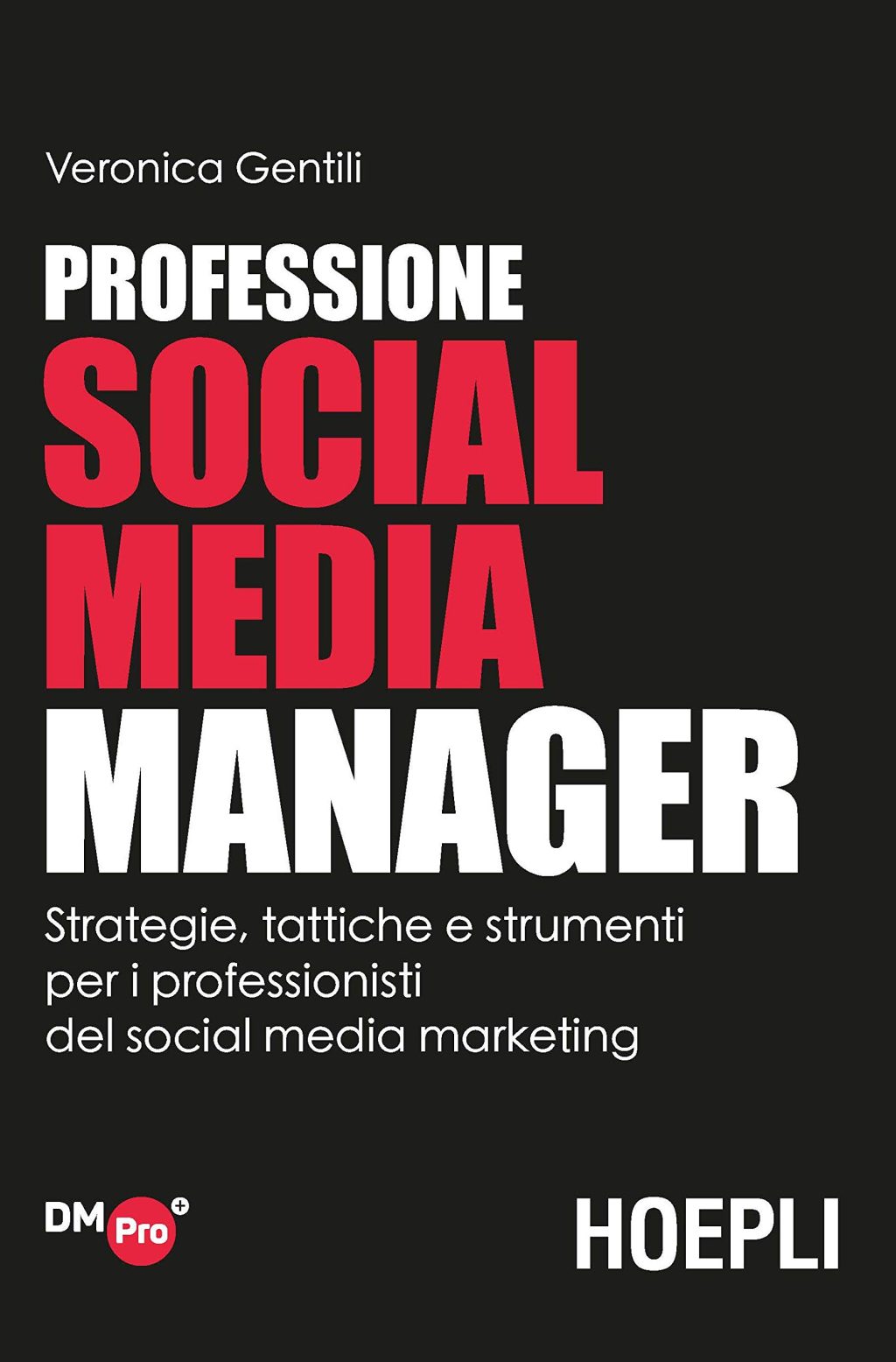 Professione social media manager Veronica Gentili