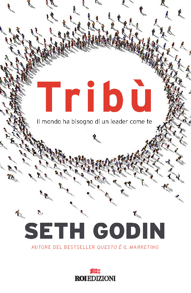 Seth Godin, Tribù