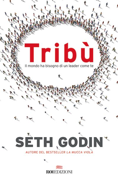 Tribù, Seth Godin