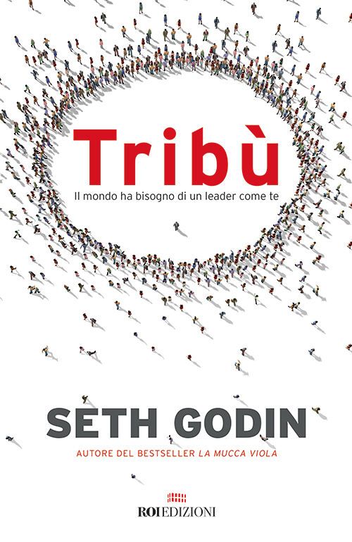 Tribù, Seth Godin