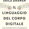 Il linguaggio del corpo digitale