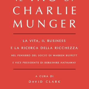 Il Tao di Charlie Munger