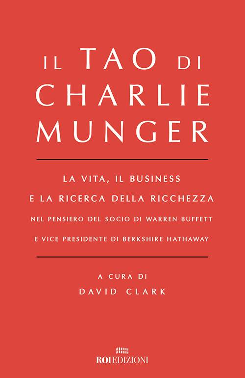 ROI Edizioni, Il Tao di Charlie Munger