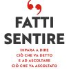 Fatti sentire