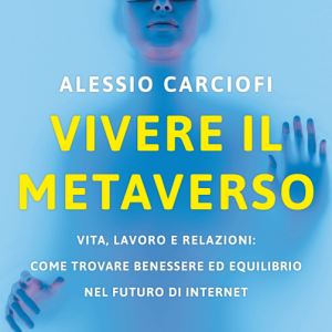 Vivere il metaverso