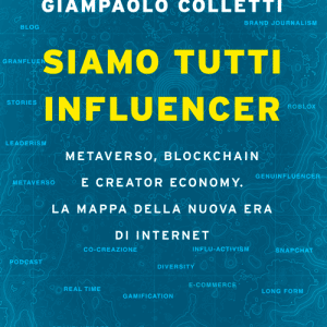 Siamo tutti influencer