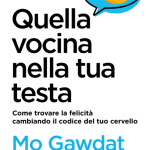 Quella vocina nella tua testa