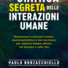 La chimica segreta delle interazioni umane