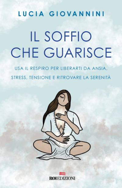 Il soffio che guarisce, Lucia Giovannini