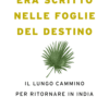 Era scritto nelle foglie del destino