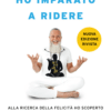 Ho imparato a ridere