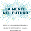 La mente nel futuro
