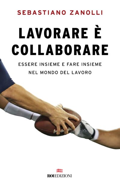 Lavorare è collaborare, Sebastiano Zanolli