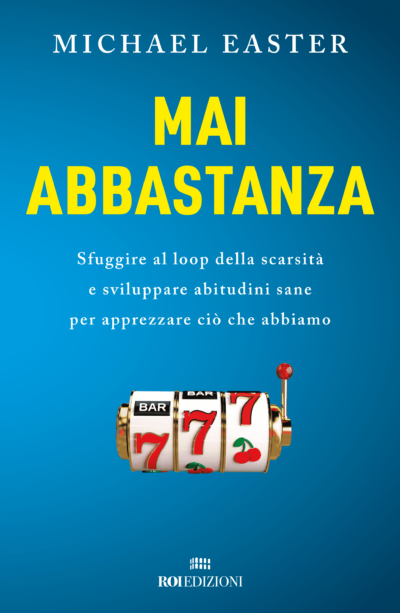 Mai abbastanza, Michael Easter