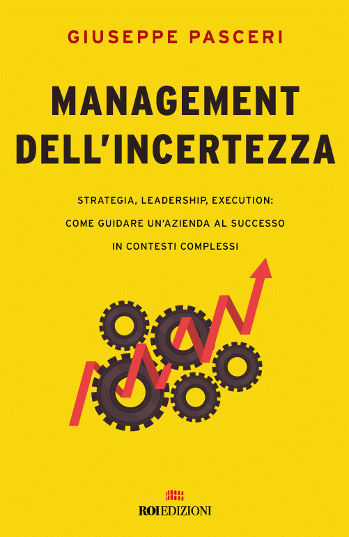 Management dell'incertezza, Giuseppe Pasceri