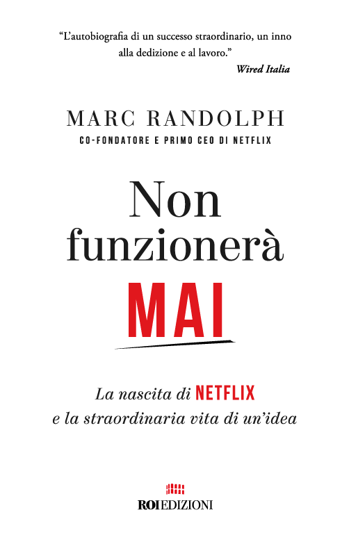 Non funzionerà mai, Marc Randolph