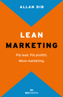 Lean Marketing, Allan Dib