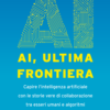 AI, ultima frontiera