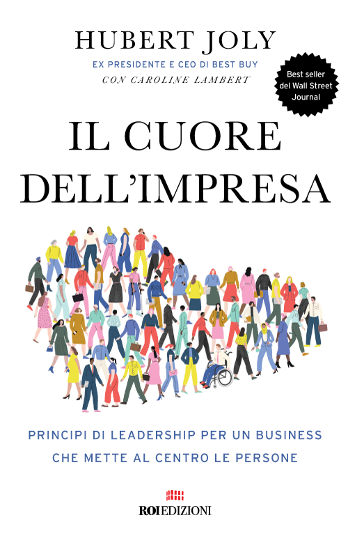 Il cuore dell'impresa, Hubert Joly
