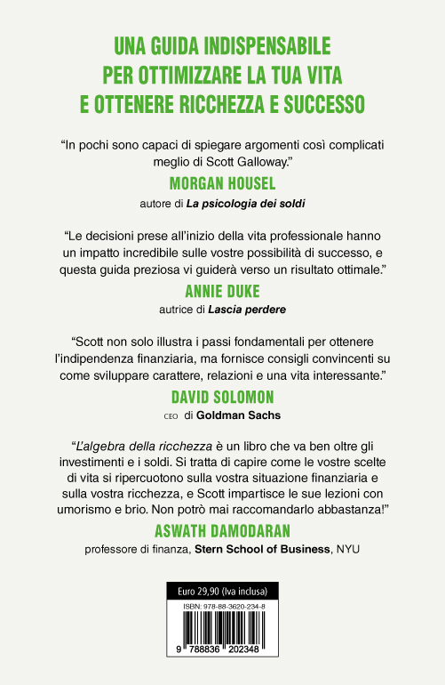 L'algebra della ricchezza, Scott Galloway