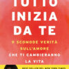 Tutto inizia da te