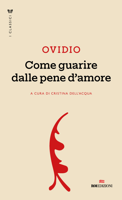 Ovidio, Come guarire dalle pene d'amore