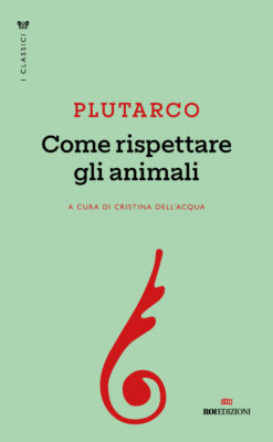 Plutarco, Come rispettare gli animali