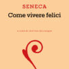 Come vivere felici