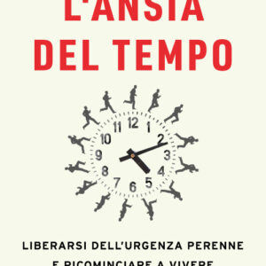 L'ansia del tempo
