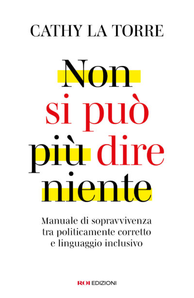 Non si può più dire niente